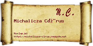 Michalicza Círus névjegykártya